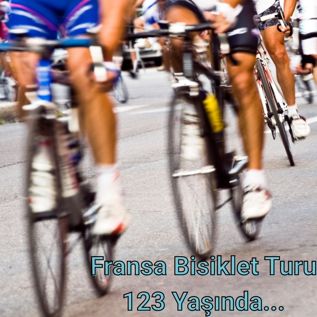 fransa bisiklet turu 123 yaşında...